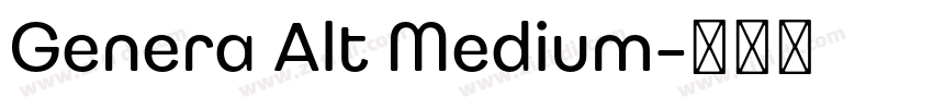 Genera Alt Medium字体转换 Genera Alt Medium字体转换